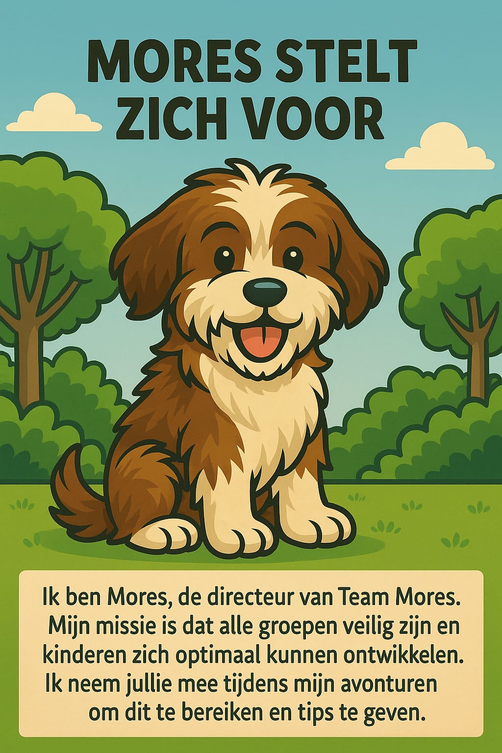 Mores gaat op avontuur, ga je mee?